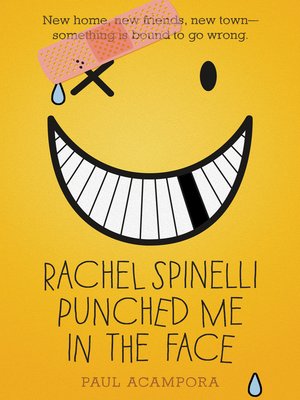 cover image of Rachel Spinelli Punched Me in the Face